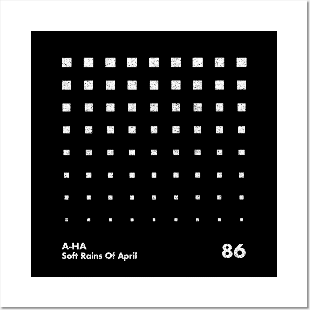 A-Ha Soft Rains Of April / Minimal Graphic Design Tribute Wall Art by saudade